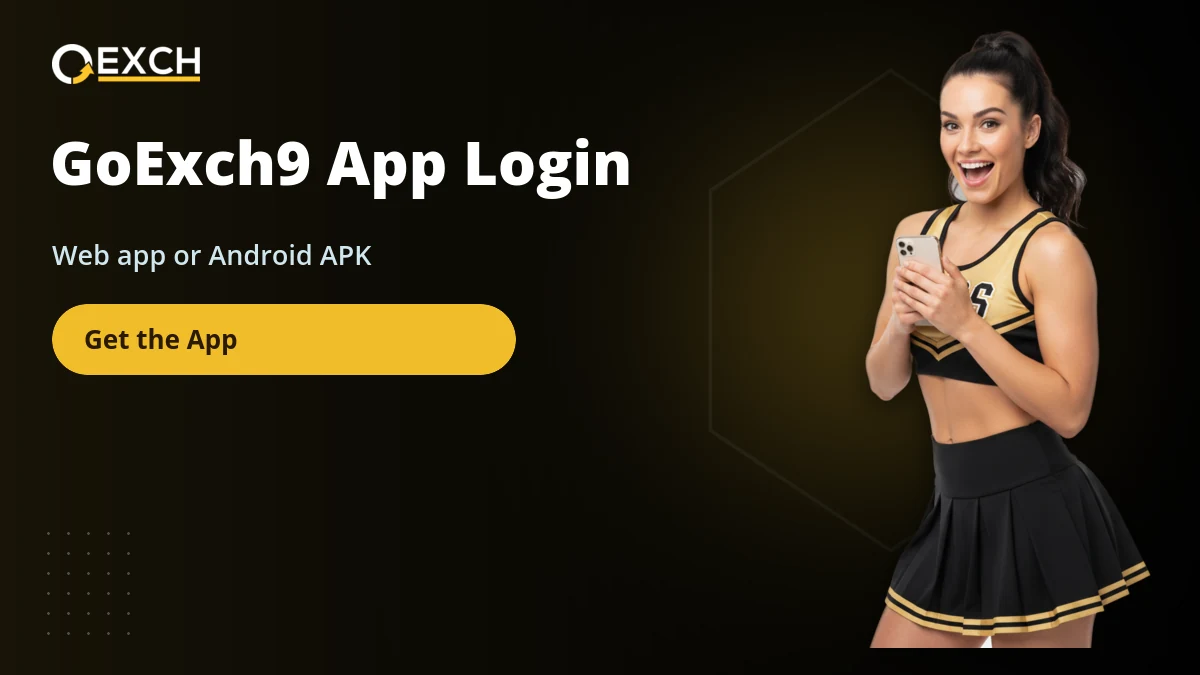 GoExch9 app login banner with a cheerleader holding a phone for the GoExch9 APK